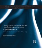 Apophatic Elements in the Theory and Practice of Psychoanalysis (eBook, PDF)