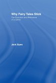 Why Fairy Tales Stick (eBook, ePUB)