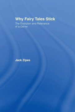 Why Fairy Tales Stick (eBook, ePUB) - Zipes, Jack