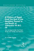 A History of Egypt from the End of the Neolithic Period to the Death of Cleopatra VII B.C. 30 (Routledge Revivals) (eBook, ePUB)