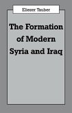 The Formation of Modern Iraq and Syria (eBook, ePUB)