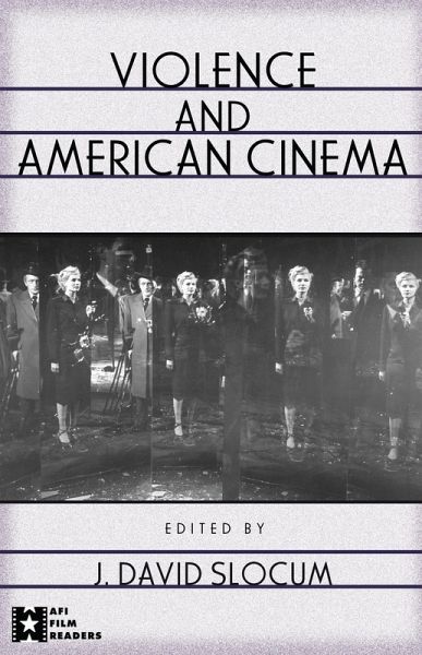 Violence and American Cinema (eBook, ePUB) Violence and American Cinema (eBook, ePUB)