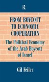From Boycott to Economic Cooperation (eBook, PDF)