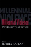 Millennial Violence (eBook, ePUB)