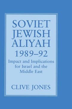 Soviet Jewish Aliyah, 1989-92 (eBook, ePUB) - Jones, Clive A.