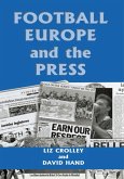 Football, Europe and the Press (eBook, ePUB)