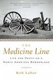 The Medicine Line (eBook, ePUB)