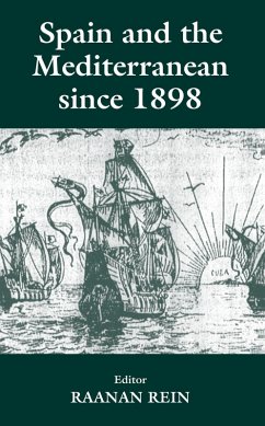 Cover Spain and the Mediterranean Since 1898 (eBook, ePUB)