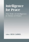 Intelligence for Peace (eBook, ePUB)