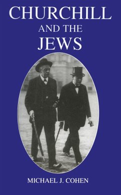 Churchill and the Jews, 1900-1948 (eBook, PDF) - Cohen, Michael J.