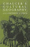 Chaucer's Cultural Geography (eBook, ePUB)
