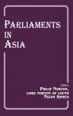 Parliaments in Asia (eBook, ePUB)