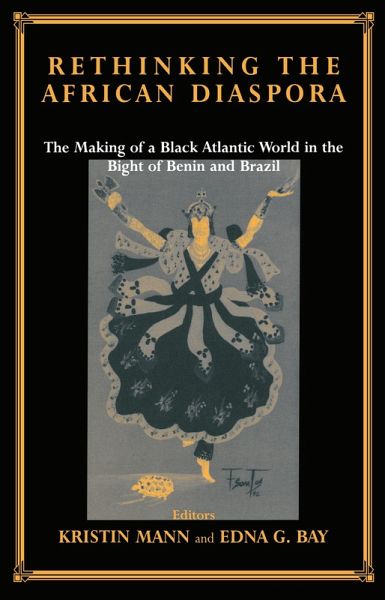 Rethinking the African Diaspora (eBook, PDF) Rethinking the African Diaspora (eBook, PDF)