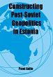 Constructing Post-Soviet Geopolitics in... - Bild 1