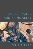 Lightbringers and Rainmakers (eBook, ePUB)