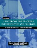 Handbook for Teachers in Universities and Colleges (eBook, PDF) Handbook for Teachers in Universities and Colleges (eBook, PDF)