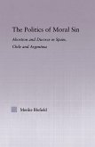 The Politics of Moral Sin (eBook, ePUB)
