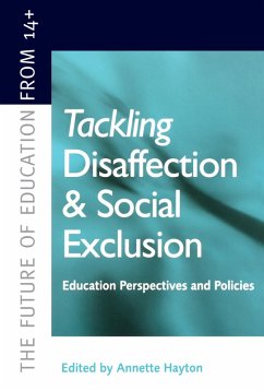 Cover Tackling Disaffection and Social Exclusion (eBook, ePUB)
