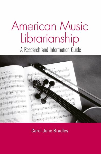 American Music Librarianship (eBook, PDF) American Music Librarianship (eBook, PDF)