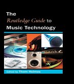 The Routledge Guide to Music Technology (eBook, ePUB)