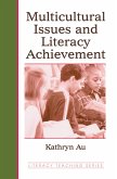 Multicultural Issues and Literacy Achievement (eBook, ePUB)