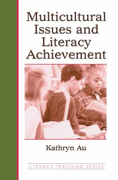Multicultural Issues and Literacy Achievement (eBook, ePUB) - Au, Kathryn