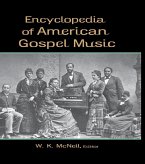 Encyclopedia of American Gospel Music (eBook, ePUB)