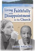 Living Faithfully with Disappointment in the Church (eBook, ePUB)