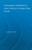 Consumption and Identity in Asian American Coming-of-Age Novels (eBook, ePUB)