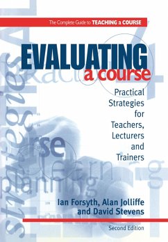 Evaluating a Course (eBook, ePUB) - Forsyth, Ian