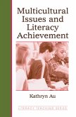 Multicultural Issues and Literacy Achievement (eBook, PDF)