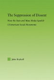 The Suppression of Dissent (eBook, ePUB)