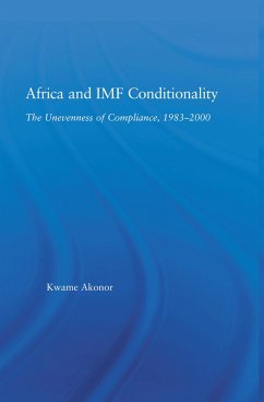 Africa and IMF Conditionality (eBook, ePUB) - Akonor, Kwame