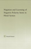 The Syntax of Negation and the Licensing of Negative Polarity Items in Hindi (eBook, PDF)