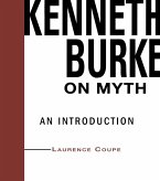 Kenneth Burke on Myth (eBook, ePUB)