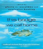 this bridge we call home (eBook, ePUB)