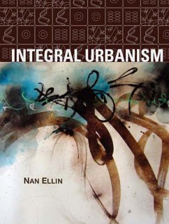 Integral Urbanism (eBook, PDF) - Ellin, Nan