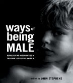 Ways of Being Male (eBook, ePUB)