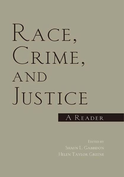 Race, Crime, and Justice (eBook, PDF) Race, Crime, and Justice (eBook, PDF)