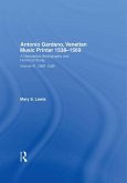 Antonio Gardano, Venetian Music Printer, 1538-1569 (eBook, PDF)