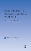 Books and Libraries in American Society during World War II (eBook, ePUB)