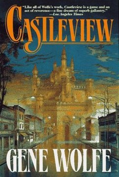 Castleview (eBook, ePUB) - Wolfe, Gene