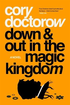 Cover Down and Out in the Magic Kingdom (eBook, ePUB)