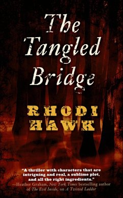 The Tangled Bridge (eBook, ePUB) - Hawk, Rhodi