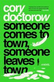 Someone Comes to Town, Someone Leaves Town (eBook, ePUB)