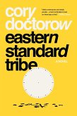 Eastern Standard Tribe (eBook, ePUB)