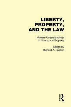 Modern Understandings of Liberty and Property (eBook, PDF)