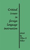 Critical Issues in Foreign Language Instruction (eBook, ePUB)