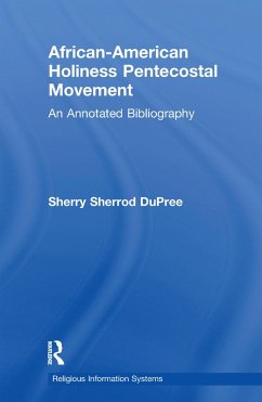 African-American Holiness Pentecostal Movement (eBook, PDF) - Dupree, Sherry S.