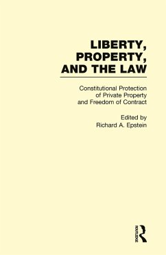 Cover Constitutional Protection of Private Property and Freedom of Contract (eBook, PDF)